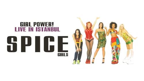 Spice Girls: Girl Power! Live in Istanbul still