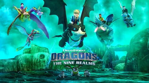 Dragons: The Nine Realms still