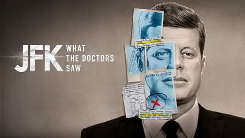 JFK: What The Doctors Saw still
