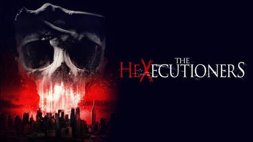 The Hexecutioners still