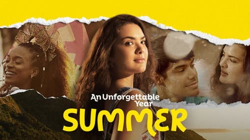 An Unforgettable Year - Summer still