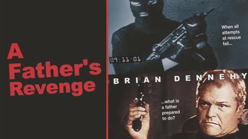 A Father's Revenge still