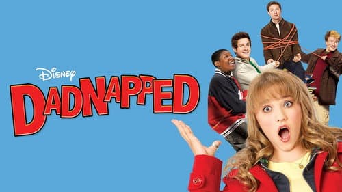 Dadnapped still
