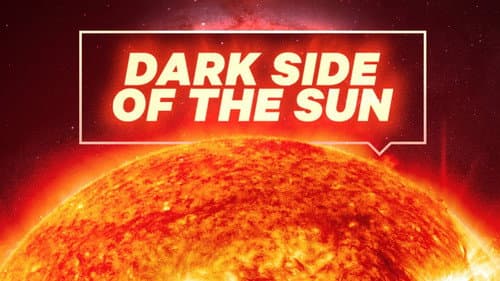 The Dark Side of The Sun still