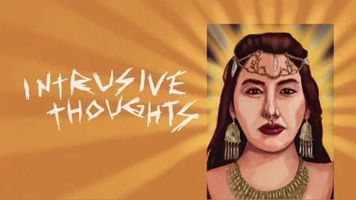 Intrusive Thoughts still