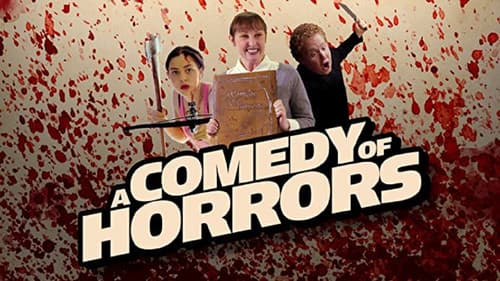 A Comedy of Horrors: Volume 1 still