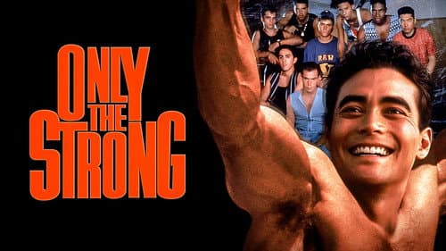 Only the Strong still