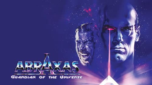 Abraxas, Guardian of the Universe still
