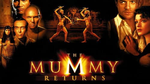 The Mummy Returns still