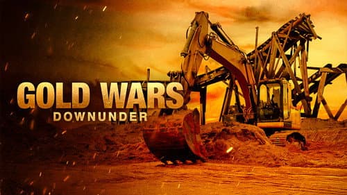 Gold Wars Downunder still