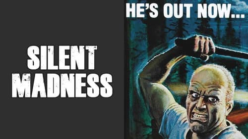 Silent Madness still