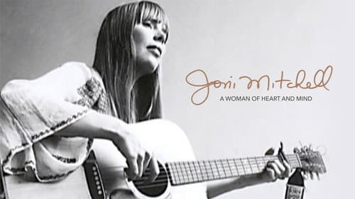Joni Mitchell: Woman of Heart and Mind still