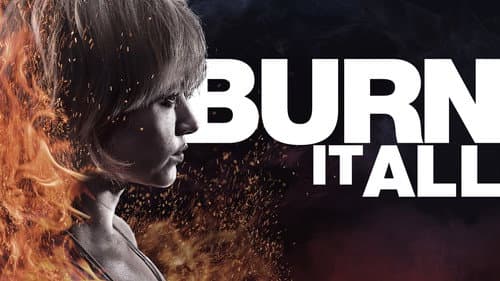 Burn It All still