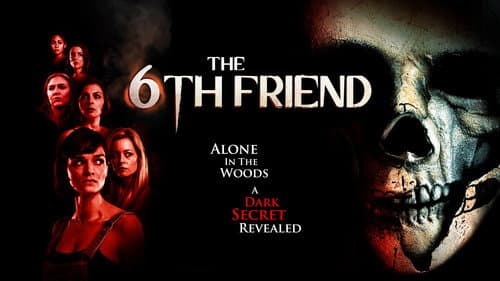 The 6th Friend still