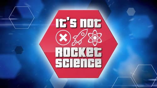 It’s Not Rocket Science still