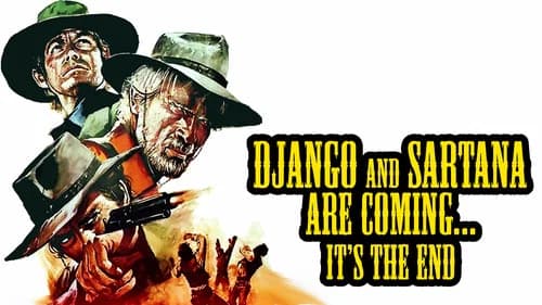 Django and Sartana Are Coming... It's the End still