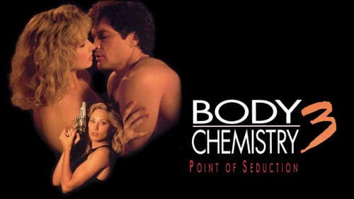 Point of Seduction: Body Chemistry III still