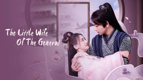 The Little Wife of the General still