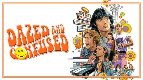 Dazed and Confused still