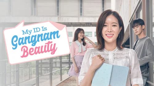 My ID is Gangnam Beauty still