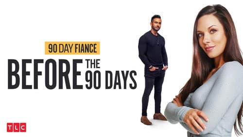 90 Day Fiancé: Before the 90 Days still