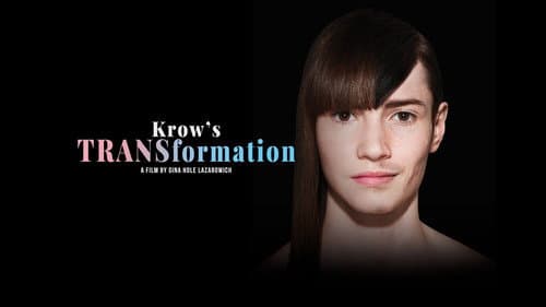 Krow's TRANSformation still