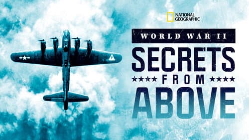 World War II: Secrets from Above still