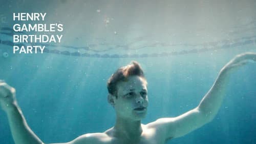 Henry Gamble's Birthday Party still