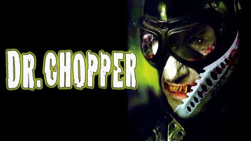 Dr. Chopper still