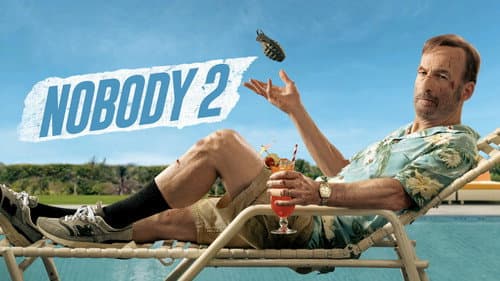 Nobody 2 still