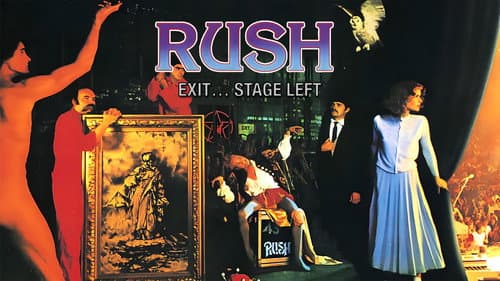 Rush: Exit... Stage Left still