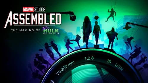 Marvel Studios Assembled: The Making of She-Hulk: Attorney at Law still