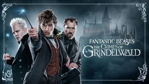 Fantastic Beasts: The Crimes of Grindelwald still