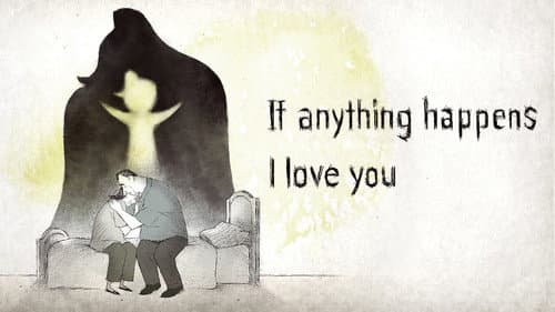 If Anything Happens I Love You still