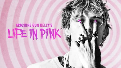 Machine Gun Kelly's Life In Pink still