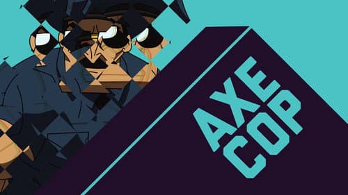 Axe Cop still