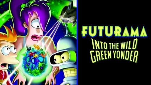 Futurama: Into the Wild Green Yonder still