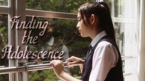 Finding the Adolescence still
