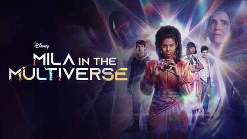 Mila in the Multiverse still