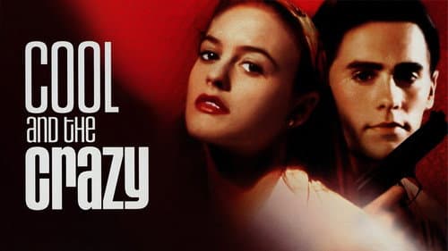 Cool and the Crazy still