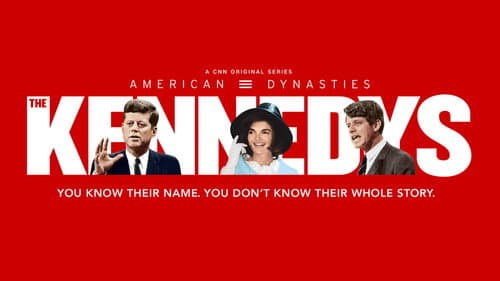 American Dynasties: The Kennedys still