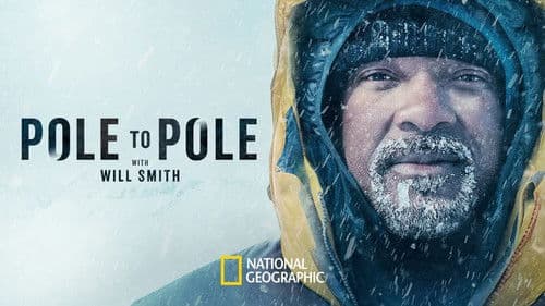 Pole to Pole with Will Smith still