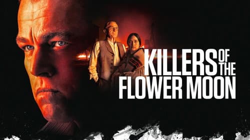 Killers of the Flower Moon still
