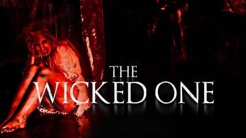 The Wicked One still