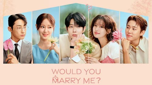Would You Marry Me? still