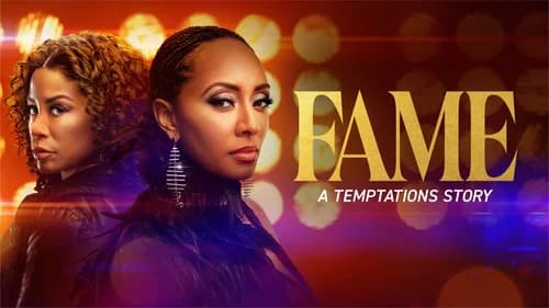Fame: A Temptations Story still