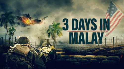 3 Days in Malay still
