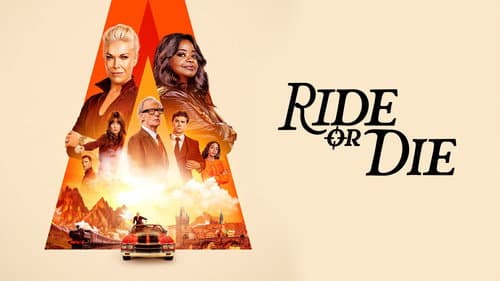 Ride or Die still