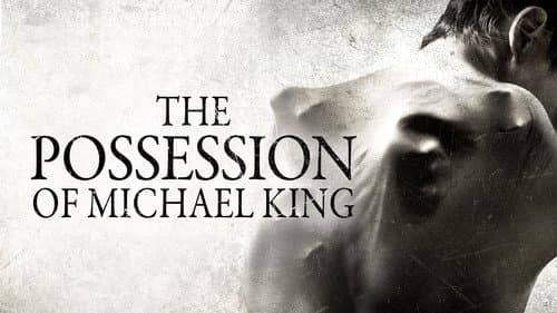The Possession of Michael King still
