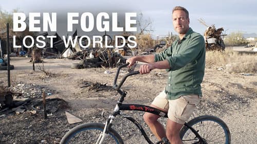 Ben Fogle: Lost Worlds still